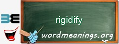 WordMeaning blackboard for rigidify